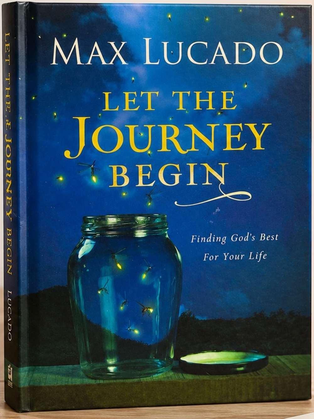 Max Lucado Let the Journey Begin Christian Inspirational Gift Book